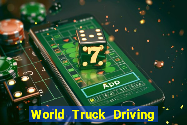 World Truck Driving Simulator Dinheiro Infinito tudo desbloqueado 2024